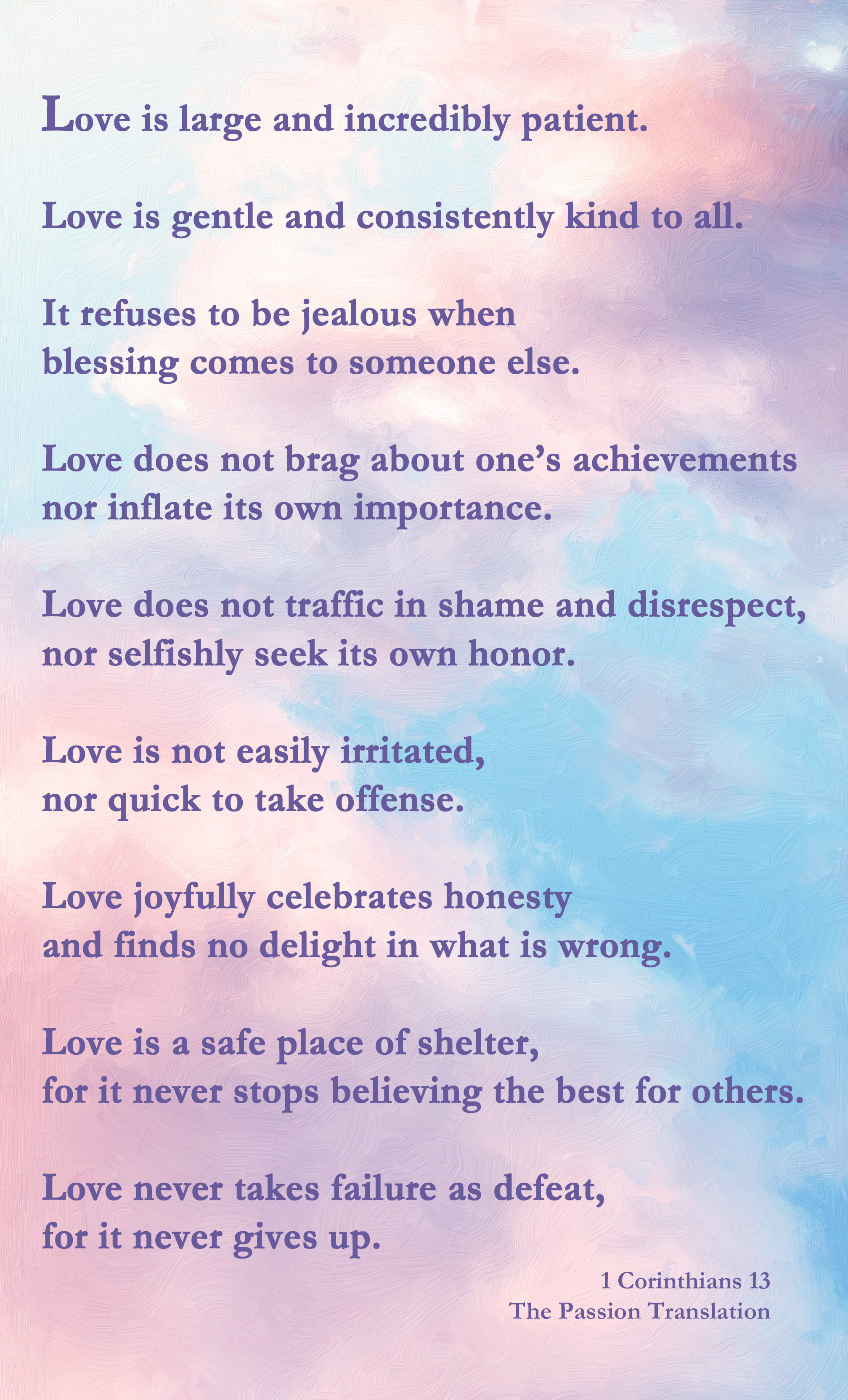 passion translation love is large